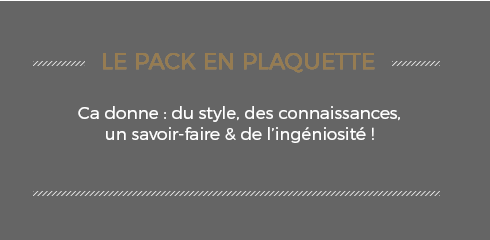 Le PACK en plaquette